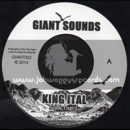 Giant Sounds-7"-Sometimes / King Ital