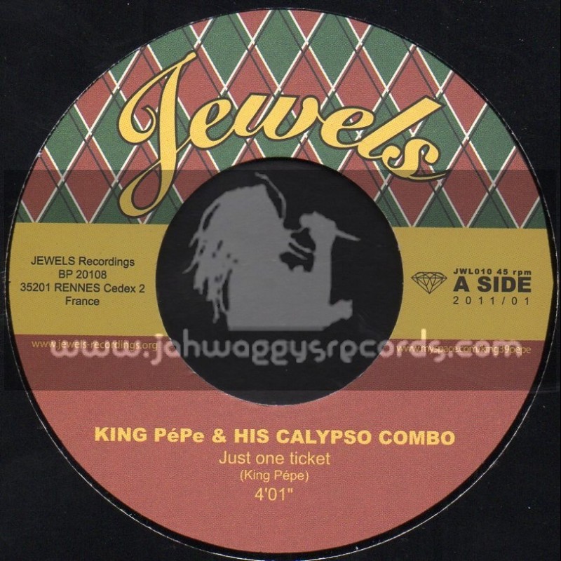Jewels Ska And Rocksteady-7"-Just One Ticket + Pigs Knuckles And Rice / King Pepe And His Calypso Band