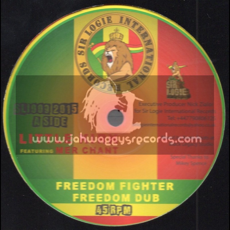 Sir Logie International Records-10"-Freedom Fighter / Little Kirk Feat. Mer Chant