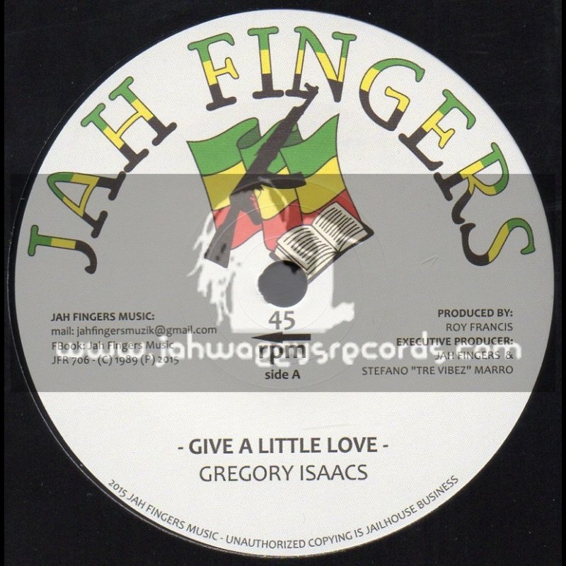 Jah Fingers-7"-Give A Little Love / Gregory Isaacs