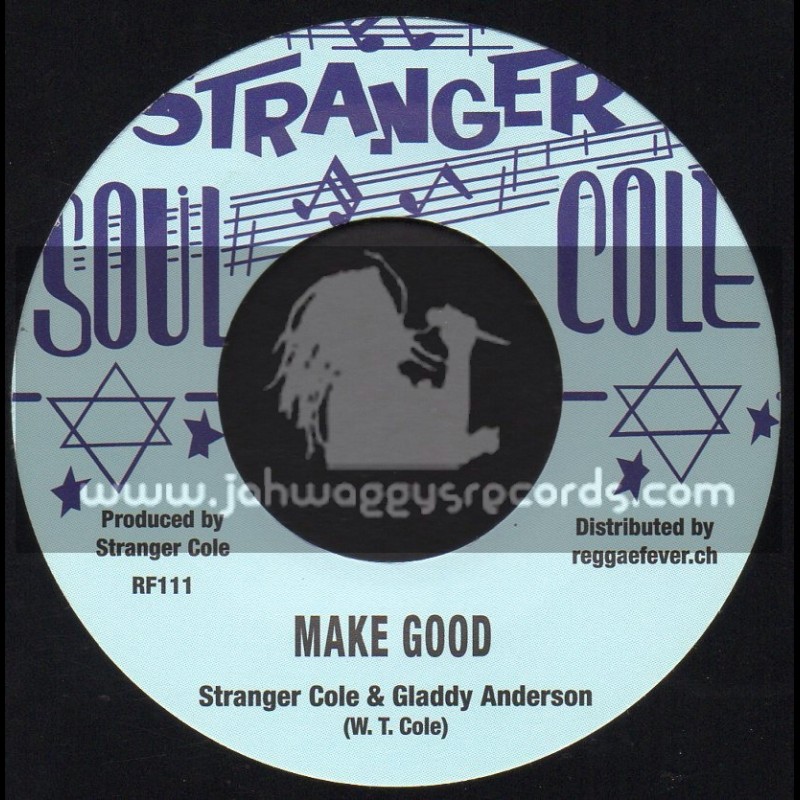 Stranger Cole-7"-Make Good / Stranger Cole & Gladdy Anderson