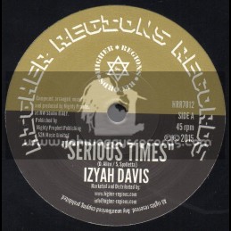 Higher Regions Records-7"-Serious Times / Izyah Davis