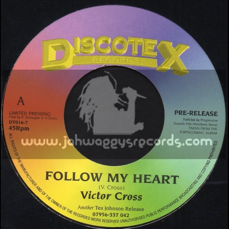 Discotex Records-7"-Follow My Heart / Victor Cross