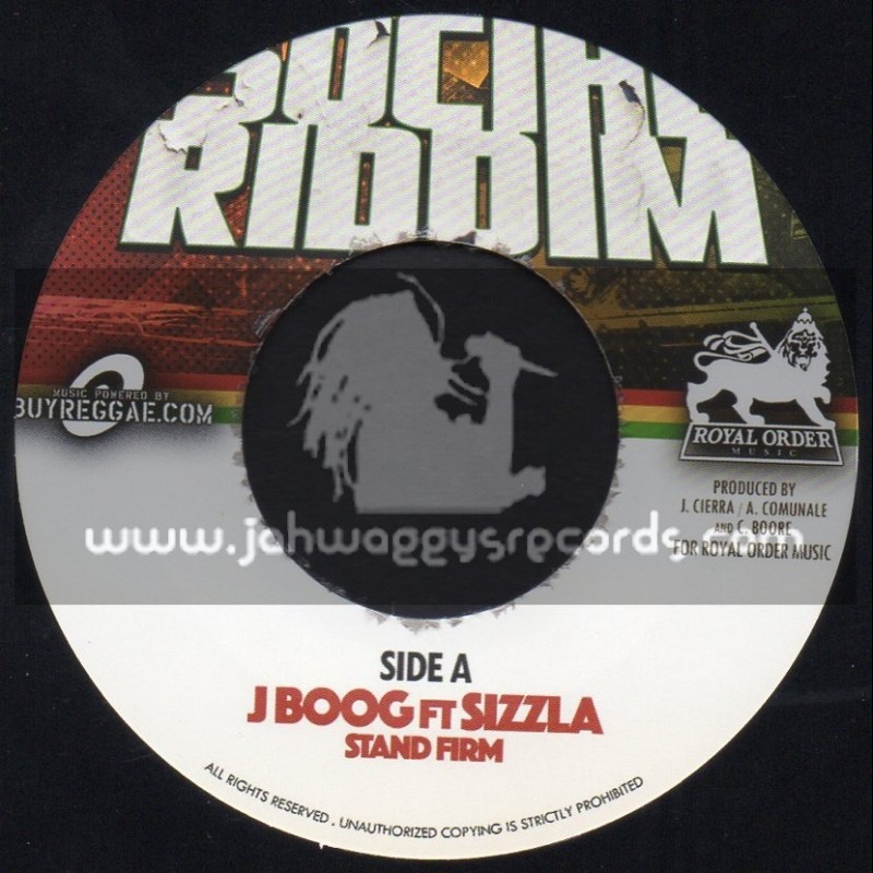 Royal Order Music-7"-Stand Firm / J Boog Ft. Sizzla + Loud City Dub Mix / Social Riddim