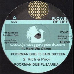 Flower Of Life-10"-Here We Come / Poorman Dub Ft. Earl Sixteen