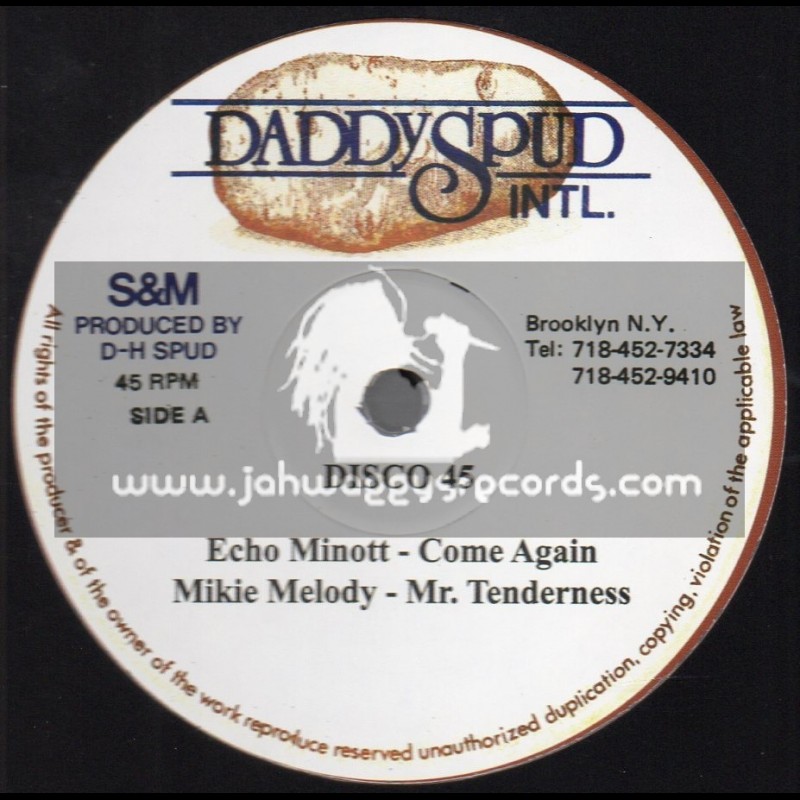Daddy Spud International-12"-Come Again / Echo Minott + Mr Tenderness / Mikey Melody
