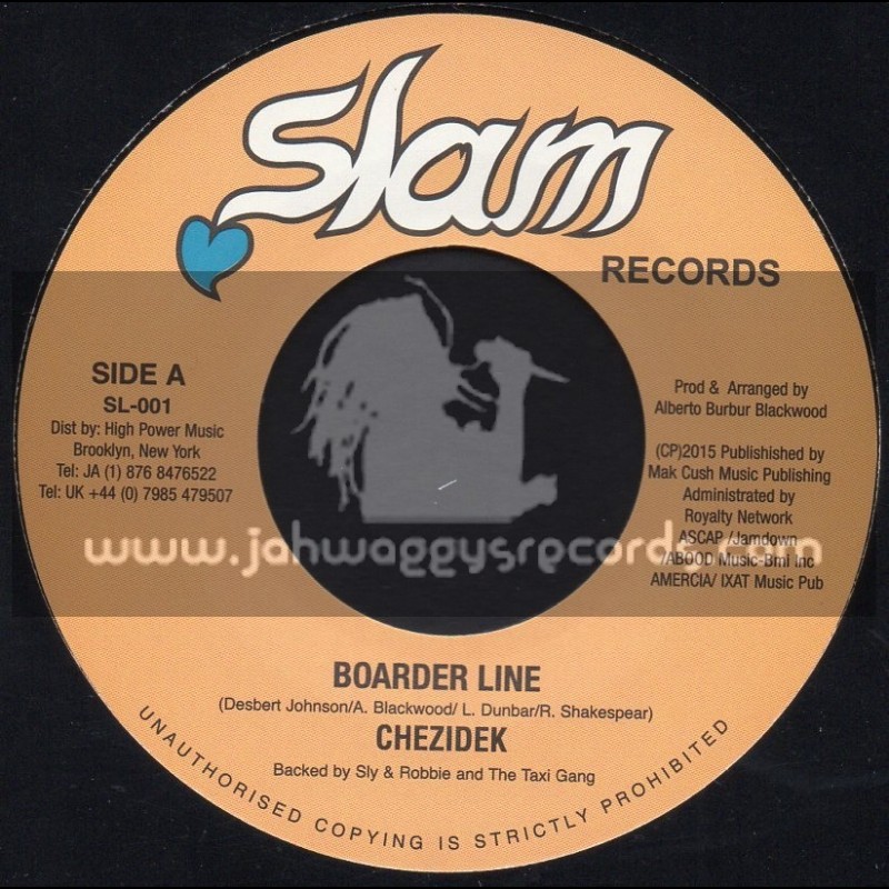 Slam Records-7"-Border Line / Chezidek