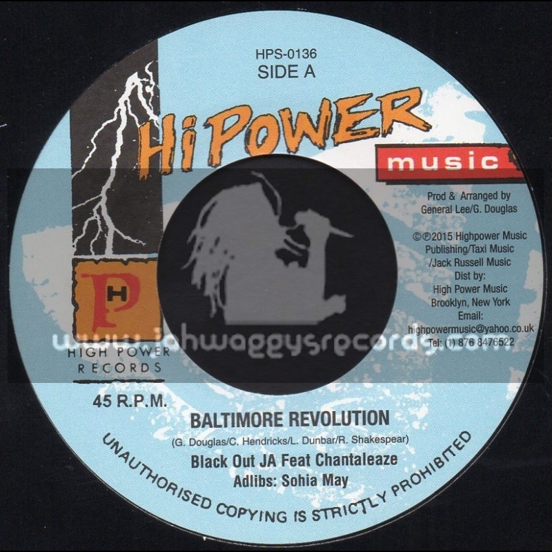 Hi Power Music-7"-Baltimore Revolution / Black Out JA Feat. Chantaleaze