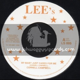 Lee s - 7"- My Baby Just Cares For Me / Cornell Campbell + Dont Believe Him / Cornell Campbell