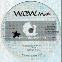 W.O.W. Music-12"-Thanks And Praise / Junior Reid