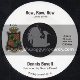 Old School-7"-Row Row Row / Dennis Bovell