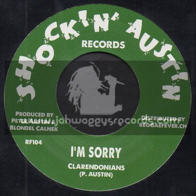 Shockin Austin Records-7"-I m Sorry / Clarendonians + Reggae Reggae All Night Long / Tartans