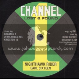 Channel 1-10"-Nighthawk Rider / Earl Sixteen + Music Machine / Earl Sixteen