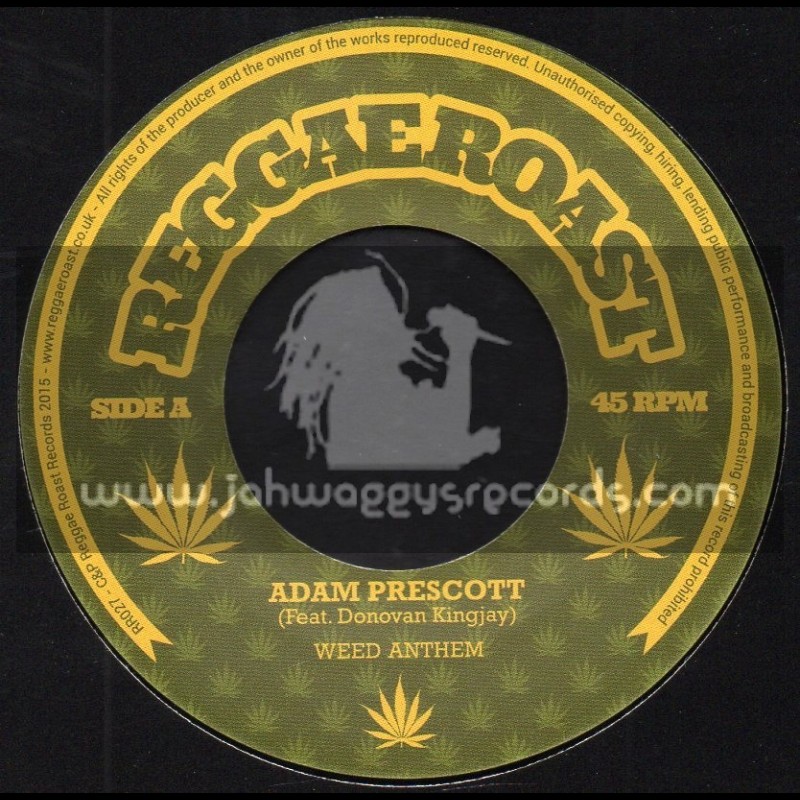 Reggae Roast-7"-Weed Anthem / Adam Prescott Feat. Donovan Kingjay