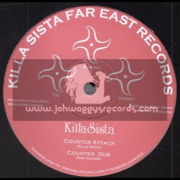 Killa Sista Far East Records-10"-Counter Attack / Killa Sista