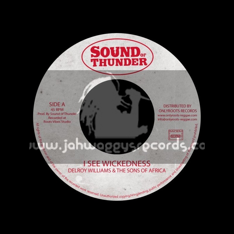 Sound Of Thunder-7"-I See Wickedness / Delroy Williams And The Sons Of Africa