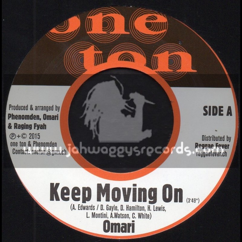 One Ton-7"-Keep Moving On / Omari + A Jah / Phocas