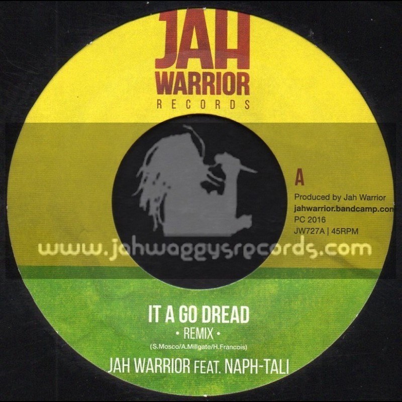 Jah Warrior Records-7"-It A Go Dread / Jah Warrior Feat. Naph-Tali