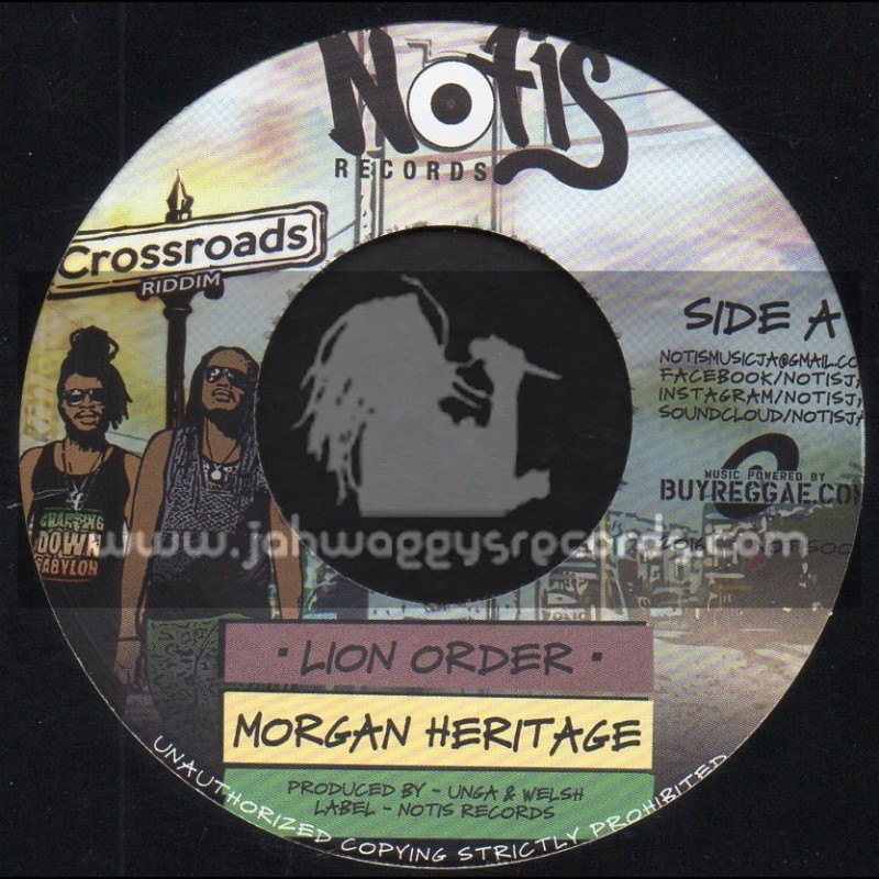 Notis Records-7"-Lion Order / Morgan Heritage + Jah Is Here For Me / Dre Island