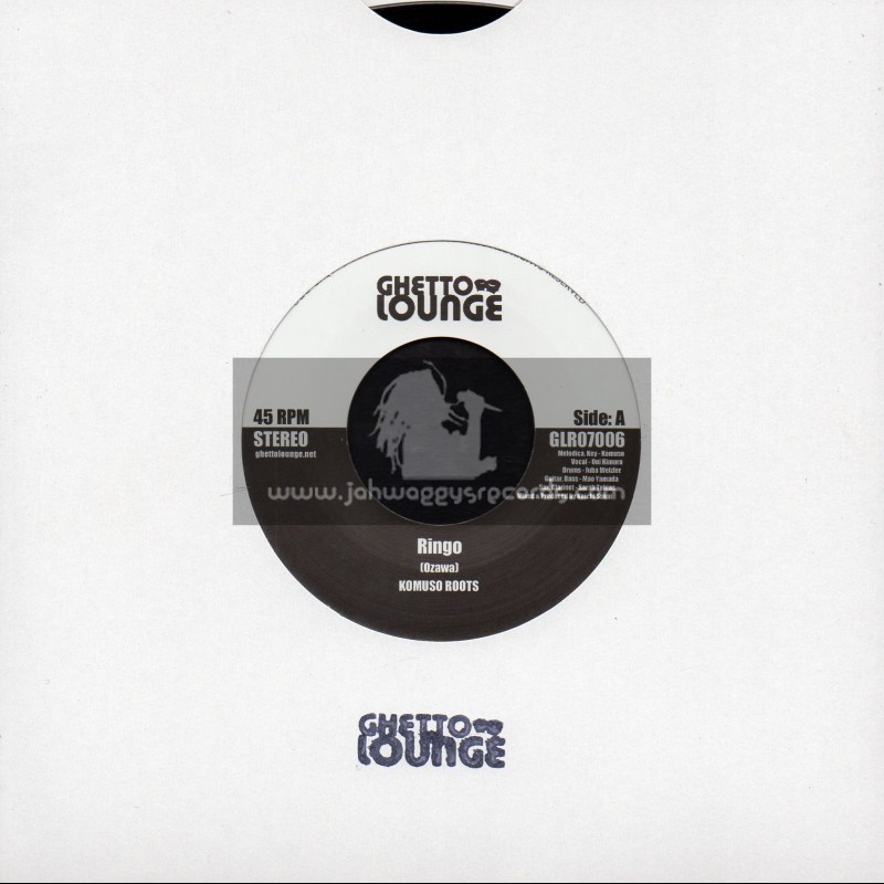 Ghetto Lounge-7"-Ringo / Komuso Roots + Satta Binghi / Komuso Roots