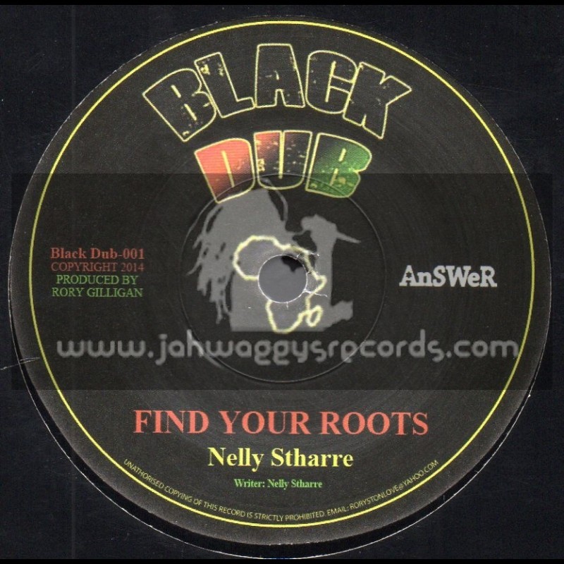 Black Dub-7"-Find Your Roots / Nelly Stharre + Zeen Dub