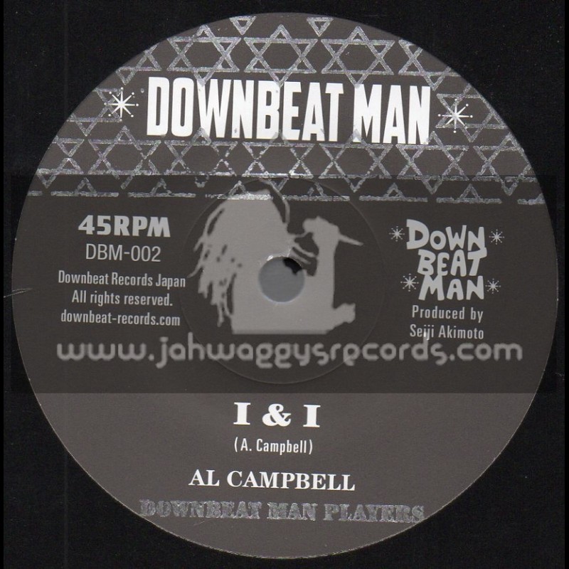 Downbeat Man-7"-I And I / Al Campbell