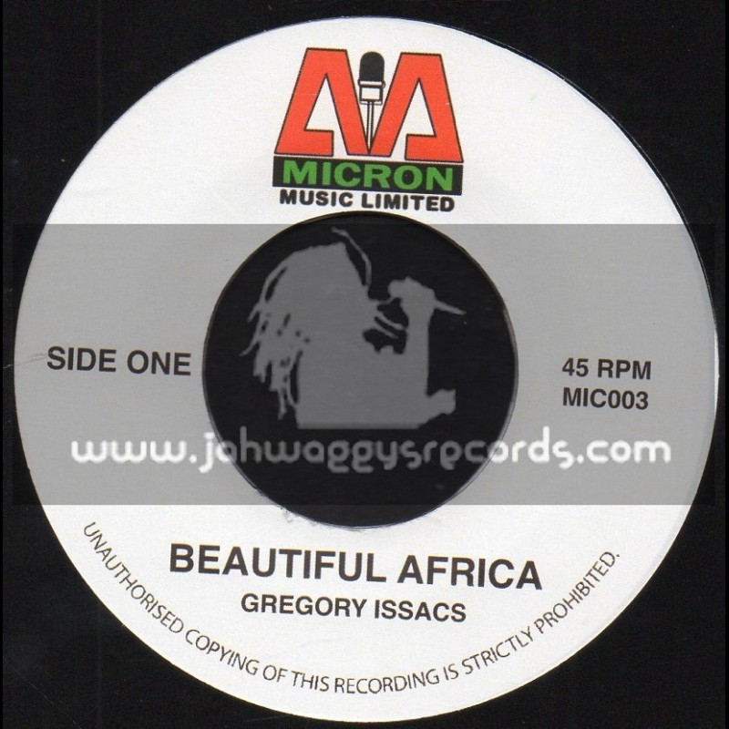 Micron Music Limited-7"-Beautiful Africa / Gregory Issacs
