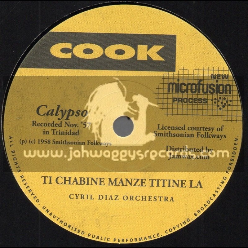 Cook-7"-Ti Chabine Manze Titine La / Cyril Diaz Orchestra + MME. Killio / Cyril Diaz Orchestra