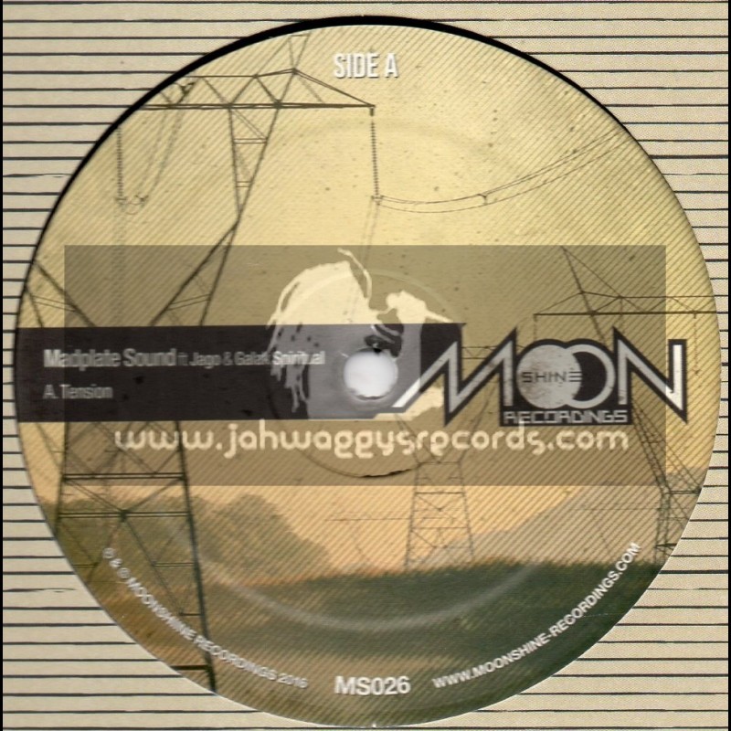 Moonshine Recordings-12"-Tension / Madplate Sound Ft. Jago & Galak Spiritual