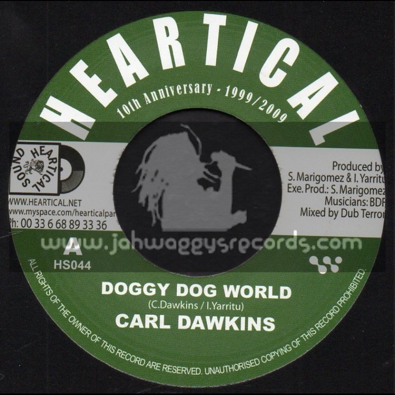 Heartical Records-7"-Doggy Dog World / Carl Dawkins + My Love Is Your Love / Lady M And Antonio