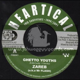 Heartical Records-7"-Ghetto Youths / Zarab + Evil Forces / Papa Kojak