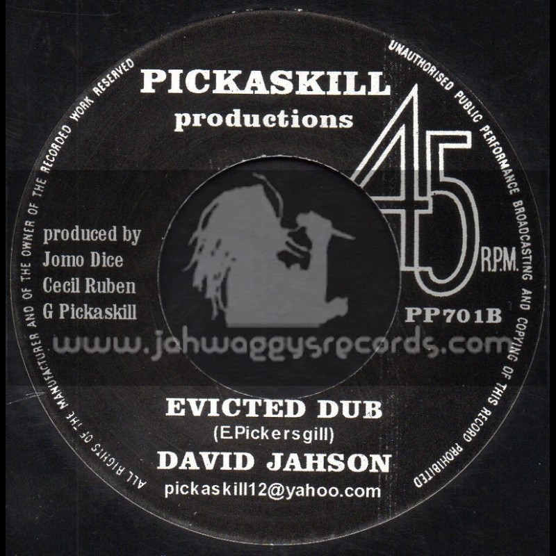 Pickaskill Productions-7"-Eviction / David Jahson