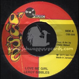 Ossie Music-7"-Love Me Girl / Leroy Sibbles