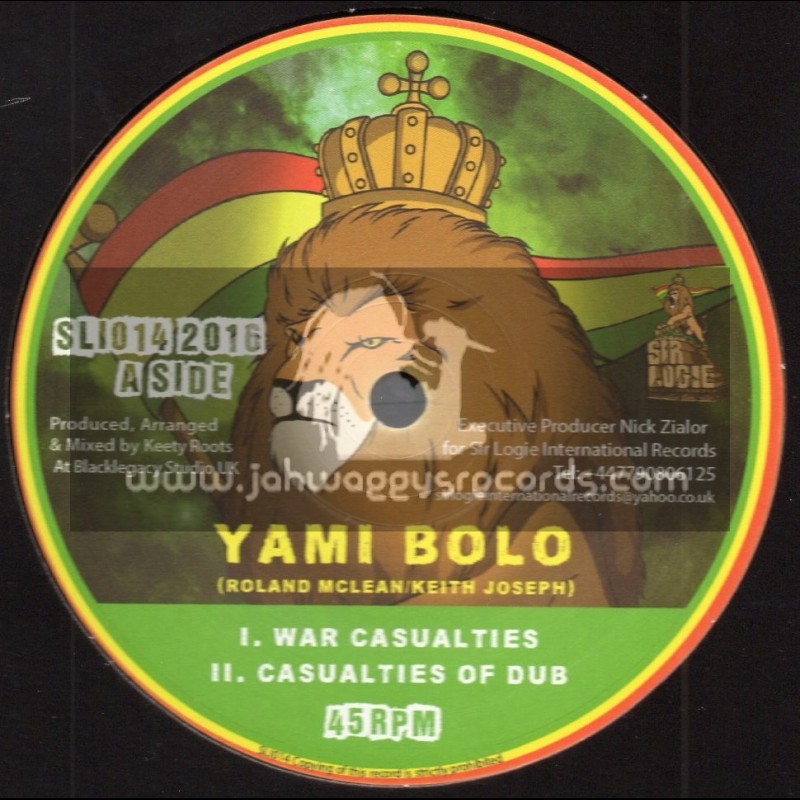 Sir Logie International Records-10"-War Casualties / Yami Bolo