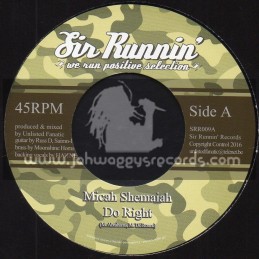 Sir Runnin Records-7"-Do Right / Micah Shemaiah