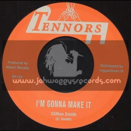 Tennors-7"-I m Gonna Make It / Clifton Smith + Go Your Way / Harmonians 
