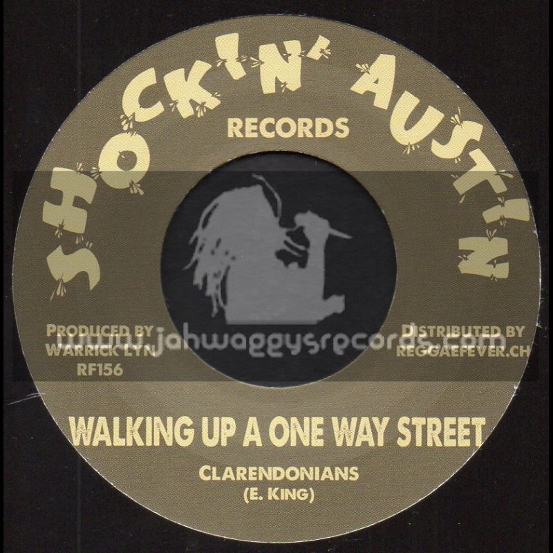 Shockin Austin Records-7"-Walking Up A One Way Street / Clarendonians