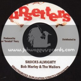 Upsetters-7"-Shocks Almighty / Bob Marley & The Wailers