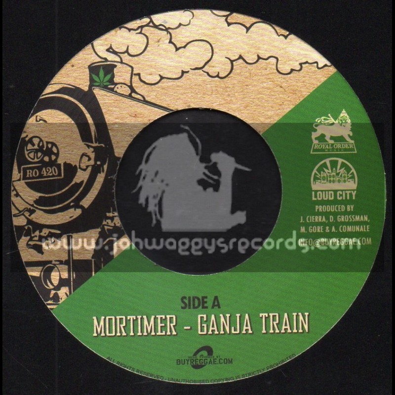 Royal Order Music-7"-Ganja Train / Mortimer + This Feeling / Mortimer