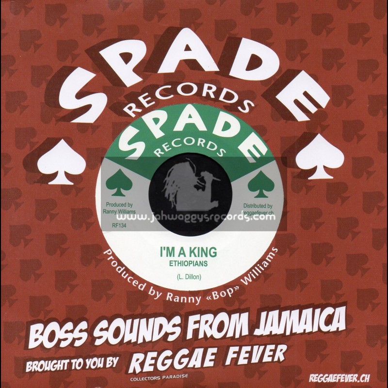 Spade Records-7"-I m A King / Ethiopians + Big Boy / Ranny Williams And The Hippy Boys