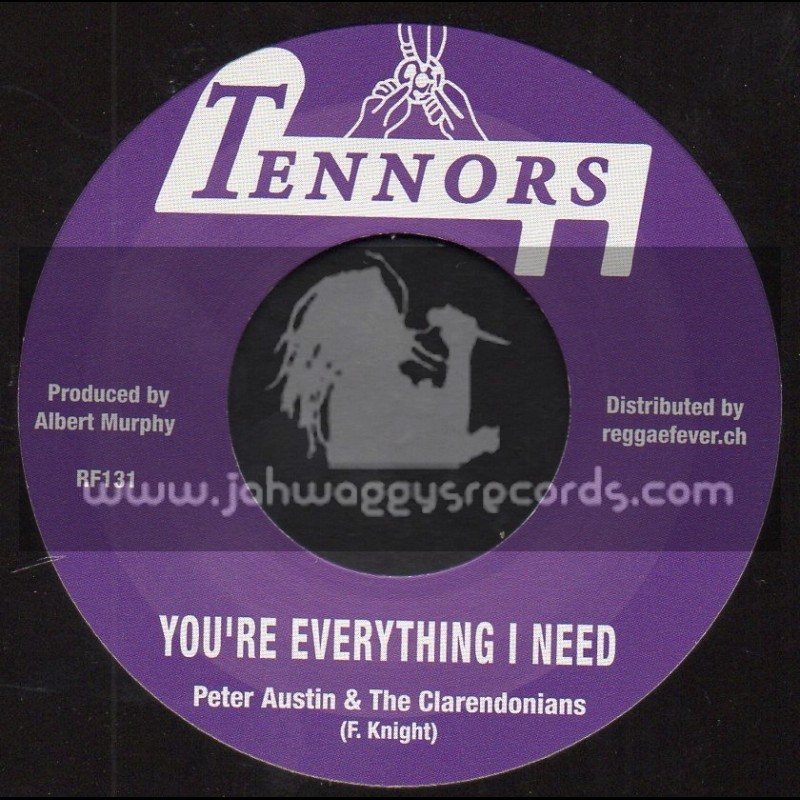 Tennors-7"-You re Everything I Need / Peter Austin And The Clarendonians + Everything Version / Tennors All Stars