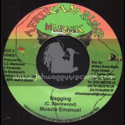 Afrikan Bump Muzik-7"-Nagging / Muscle Emanuel + No Slavery Riddim