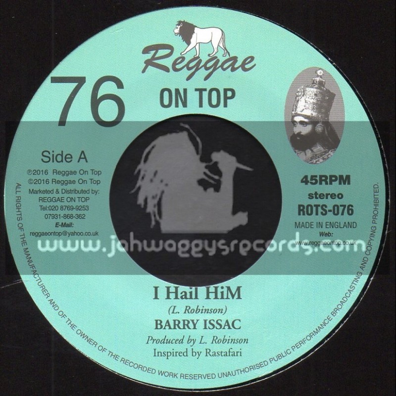 Reggae On Top-7"-77-I Hail HiM / Barry Issac
