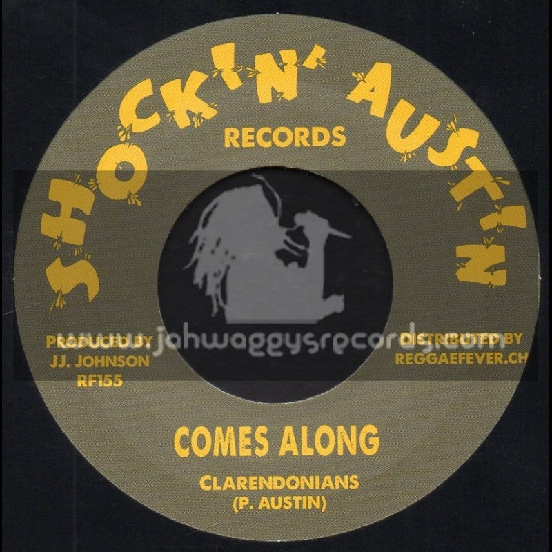 Shockin Austin Records-7"-Comes Along / Clarendonians + Try To Be Happy / Clarendonians