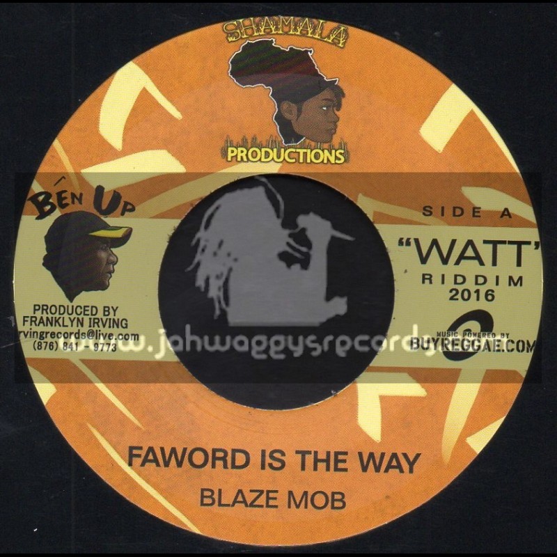 Shamala Productions-7"-Faword Is The Way / Blaze Mob