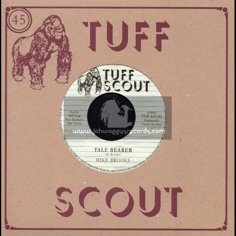 Tuff Scout-7"-Tale Bearer / Mike Brooks + Speak No Evil Version / G. Cang