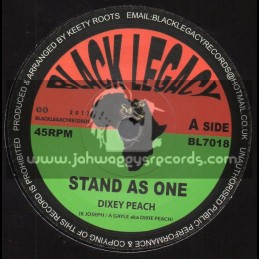 Black Legacy Records-7"-Stand As One / Dixie Peach + Dub As One / Keety Roots