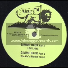Wackies-12"-Gimmie Back / Love Joys+It Aint Easy / Love Joys And Phillip James + Stranger / Love Joys + Roots Vibes / Love Joys