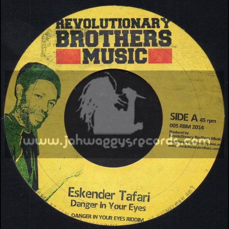 Revolutionary Brothers Music-7"-Danger In Your Eyes / Eskender Tafari + Love & Understanding / Chezidek