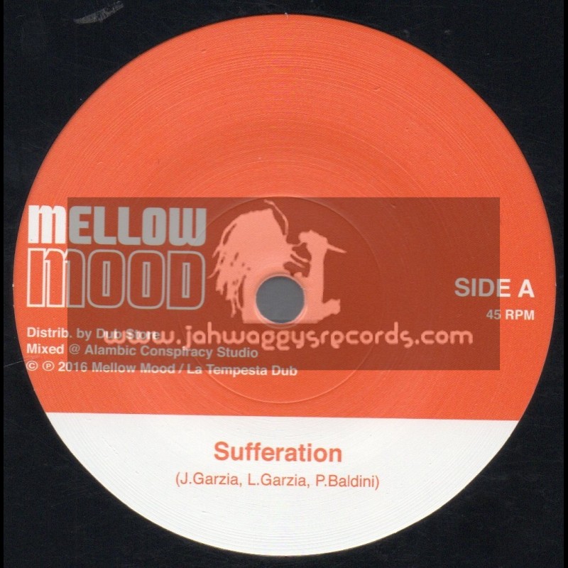 Mellow Mood-7"-Sufferation / J. Garcia, L. Garcia & P. Baldini